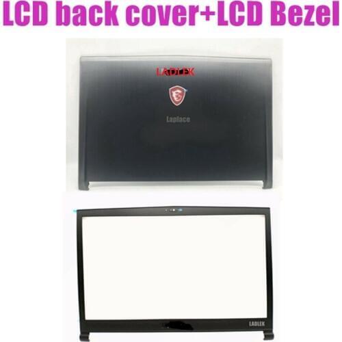 LCD back cover and Bezel for MSI GS73VR 6RF/GS73VR 7RF/GS73VR 7RG Stealth Pro