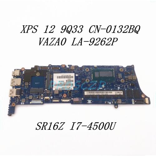 For Dell XPS 12 9Q33 LA-9262P Laptop Motherboard With SR16Z i7-4500U CPU CN-0132BQ 0132BQ 132BQ 8GB 100% full Working well