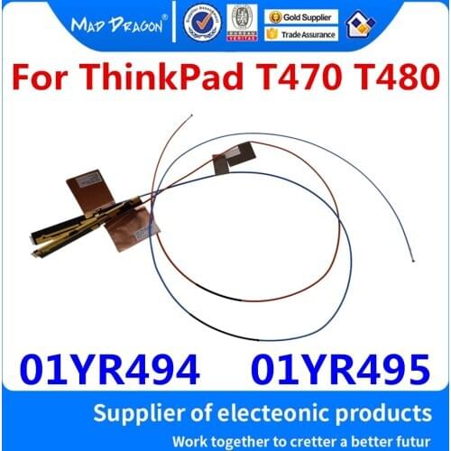 New Original 01YR494 01YR495 for Lenovo ThinkPad T470 T480 3G 4G WLAN WWAN Antenna Kit DC33001H820 DC33001H830 DC33001H800