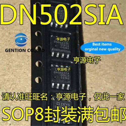 10Pcs IXDN502SIA DN502SIA SOP-8 Bridge drive IC in stock 100% new and original