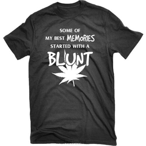 Started With A Blunt | Funny Weed men t shirt big size 3XL fashion cotton 100% o-neck summer t-shirt