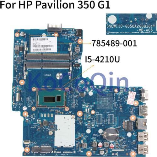 KoCoQin Laptop motherboard For HP Pavilion 350 G1 I5-4210U Mainboard 785489-001 785489-601 SNOWI10-6050A2608301-MB-A05