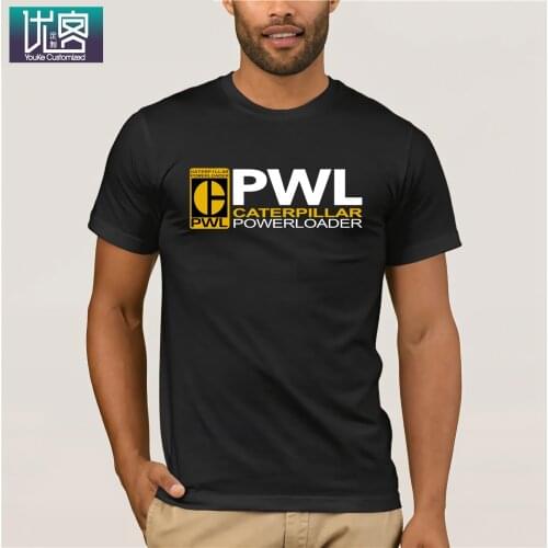 CATERPILLAR POWERLOADER PWL Men T-Shirt Fashion Graphic Short Sleeve Black Funny T-Shirts Brand Cotton Summer Style T-Shirts