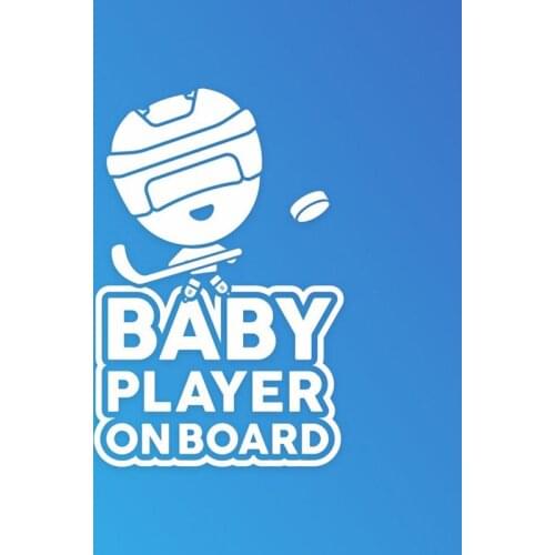 Baby Hockey Player on Board Car Safety Sticker for Windshield or Bumper Premium Sunshine Cute Kids Window Decals S1380