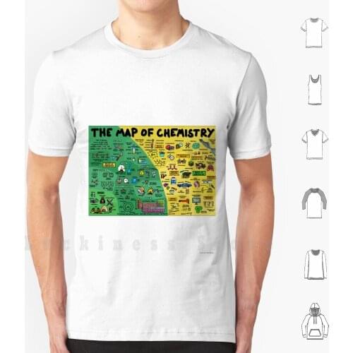 The Map Of Chemistry T Shirt DIY Cotton Big Size 6xl Chemistry Explainer Animation Biochemistry Chemical Reactions Organic