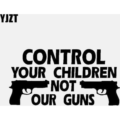 YJZT 16CM*8.2CM CONTROL YOUR CHILDEN NOT OUR GUNS Personality Diesel Car Sticker Vinyl Decal Black/Silver C3-0963