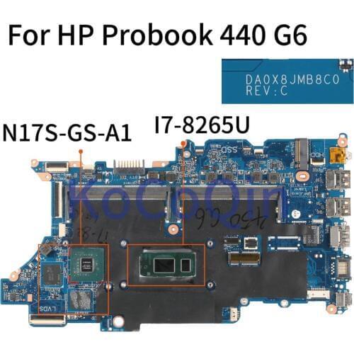 KoCoQin Laptop motherboard For HP Probook 440 G6 I7-8265U Mainboard N17S-GS-A1DAX8JMB18C0 N17S-GS-A1 Tested