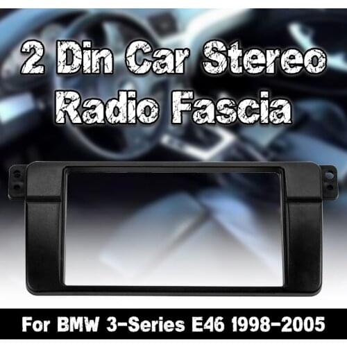 2 Din Car Stereo Radio Fascia Panel Plate Frame CD Dashboard Panel Audio Frame Car Accessories For BMW 3-Series E46 1998-2005