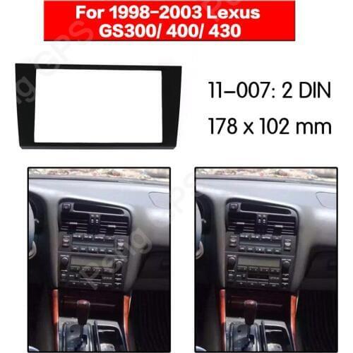 2 DIN Car Radio stereo Fitting installation adapter fascia For Lexus GS300/400/430 1998 1999 2000 2001 2002 2003 frame Audio