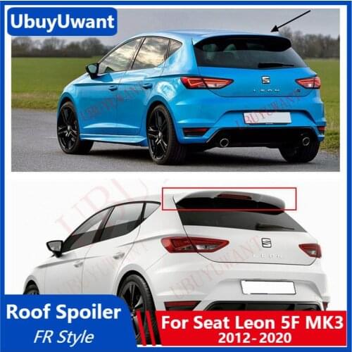 UBUYUWANT Rear Roof Spoiler For Seat LEON 5F FR MK3 Spoiler 2012-2020 High Quality ABS Painted Car Tail Wing For Car Decoration