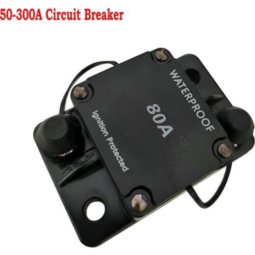50-300A Circuit Breaker AMP Automatic Auto Reset 12-48V Fuse Circuit Breaker Fuse Reset Car Boat Auto Waterproof Repeatable
