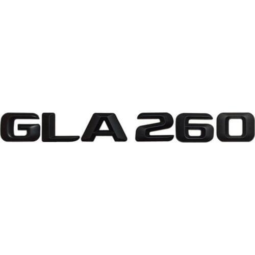 Matt Black " GLA 260" Car Trunk Rear Letters Word Badge Emblem Letter Decal Sticker for Mercedes Benz GLA Class GLA260