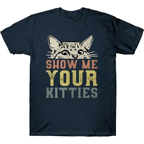 Cat Show Me Your Kitties Vintage Retro Mens Short Sleeve T-Shirt Black Cotton