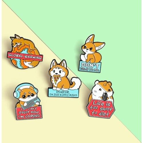 Quote Animal Enamel Lapel Pins Husky Hamster Dog Badges Fox Pin Funny Quote Brooches Protect Animals Jewelry Gift Wholesale