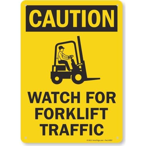 Caution Watch For Forklift Traffic Sign By |8" x 12" Aluminum