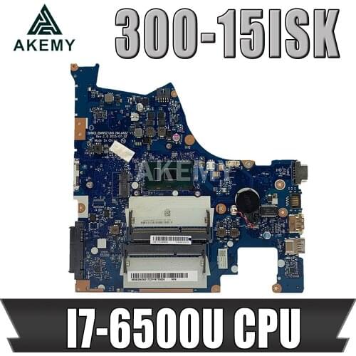 For Lenovo 300-15ISK Laptop Motherboard With SR2EZ I7-6500U FRU 5B20K38182 NM-A482 100% Fully Tested