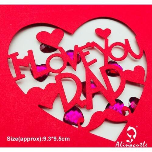 Die cut metal cutting die love dad heart Alinacraft Scrapbooking album papercraft handmade card stencil art cutter punch die