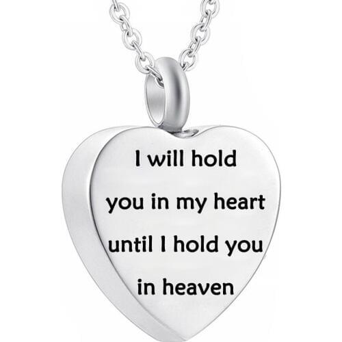 Cremation Urn Necklace for Ashes Heart Memorial Jewelry - Engraved I will hold you in my heart until i hold you in heaven