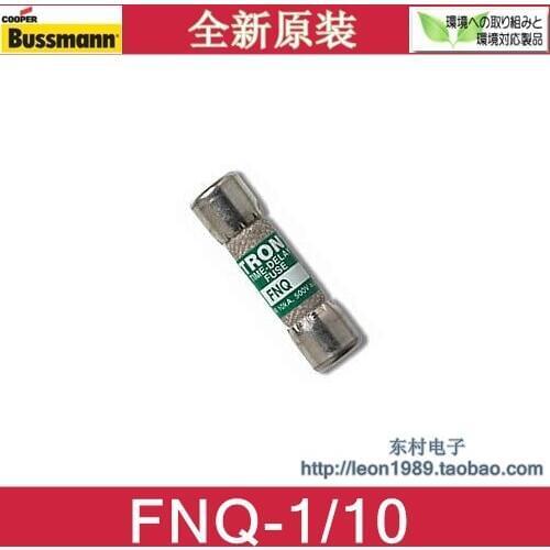 [SA]United States BUSSMANN fuse TRON fuse FNQ-1/10 FNQ-1/8 FNQ-15/100--10PCS/LOT