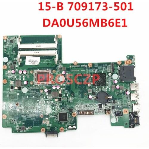 For HP 15 15-B Laptop motherboard 709173-001 709173-501 709173-601 DA0U56MB6E1 with A4-4355M CPU A4 DDR3 100% full Tested
