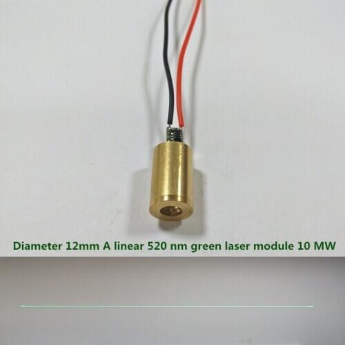 Diameter 12mm A linear 520nm 515nm green laser module 10MW laser marking laser head module locator Low temperature startup