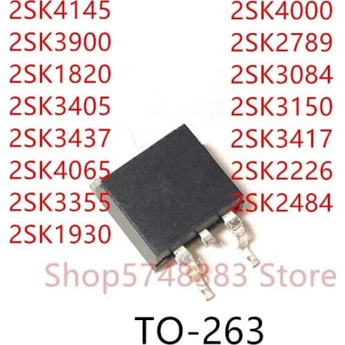 10PCS 2SK3900 2SK1820 2SK3405 2SK3437 2SK4065 2SK3355 2SK1930 2SK4000 2SK2789 2SK3084 2SK3150 2SK3417 2SK2226 2SK2484