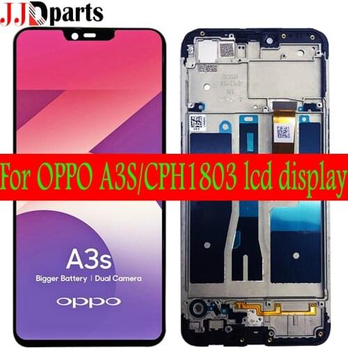 6.2 inch LCD For OPPO A3S CPH1803 LCD Display Screen Touch Panel Digitizer sensor with frame Assembly For OPPO A5 Full Display