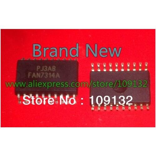 100% New original FAN7314AMX FAN7314A FAN7314 FAIRCHILD SOP20