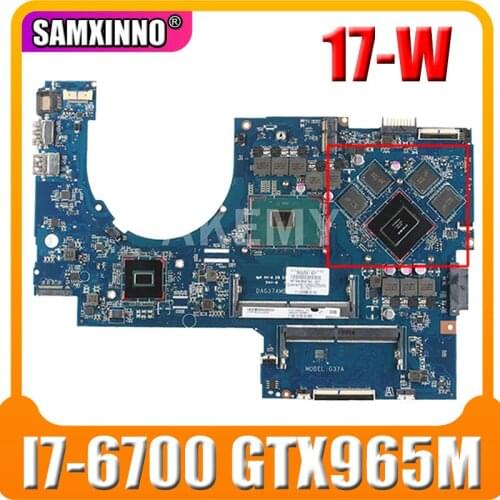 862259-601 864744-601 DAG37AMB8D0 G37A for HP 17-W HP17-AB notebook computer motherboard CPU i7 6700 GTX965M DDR4 100% test work