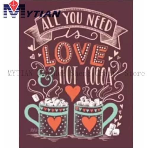 All You Need is Love and Hot Cocoa Diamond Painting Art Kit Mosaic Rhinestones Wall Stickers Diamond Embroidery Home Decoration