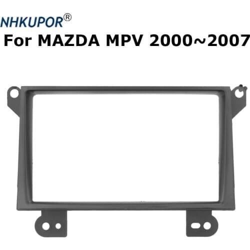 Car Refitting Radio Stereo DVD Fascia Dash Panel Installation Kits For MAZDA MPV 2002~2007 Double 2 Din Frame