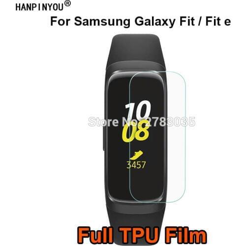 For Samsung Galaxy Fit e Fit-e Smart Band Wristband Soft TPU Full Cover Hydrogel Film Screen Protector (Not Tempered Glass)
