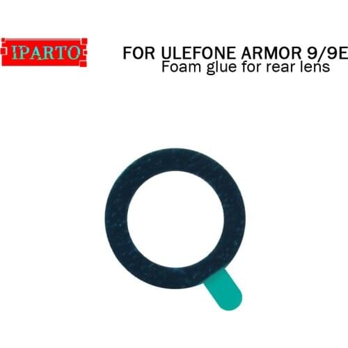 ULEFONE ARMOR 9 Foam glue for rear lens 100% Original New Foam glue for rear lens Replacement Parts for ULEFONE ARMOR 9E Phone