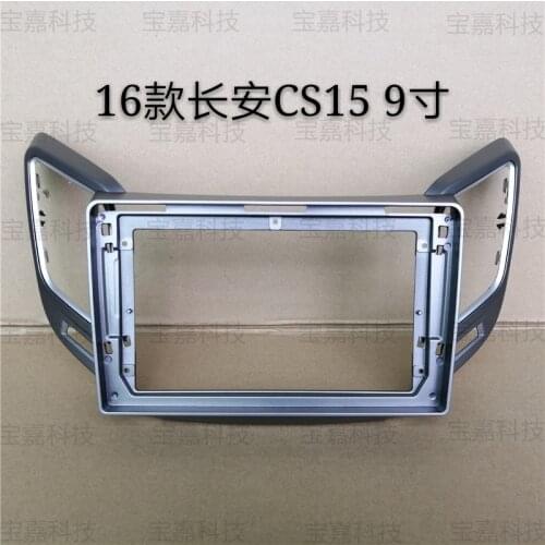 9 Inch For Chana Changan CS15 2016 2017 2018 Car Fascia Navigation Frame Dash Kit Universal Android Multimedia Player