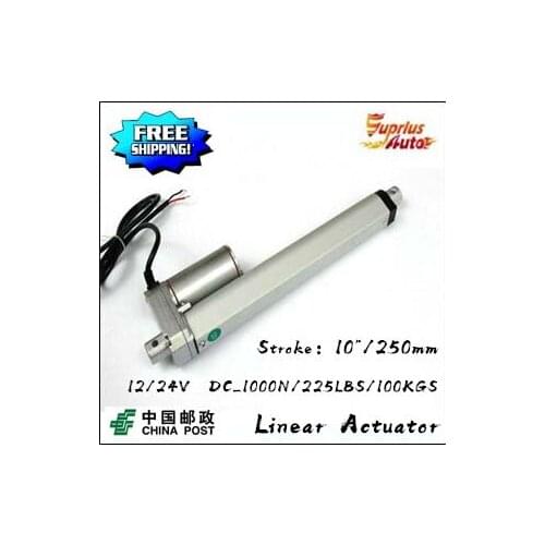 By China Post Free Shipping :12V/24V DC linear actuator with 10inch/250mm stroke 225lbs/1000N load linear actuator