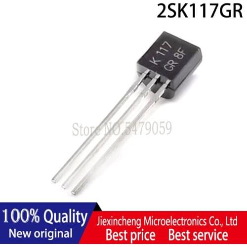 10pieces 2SK117GR 2SK117 2SK117-GR TO92 Transistor New original