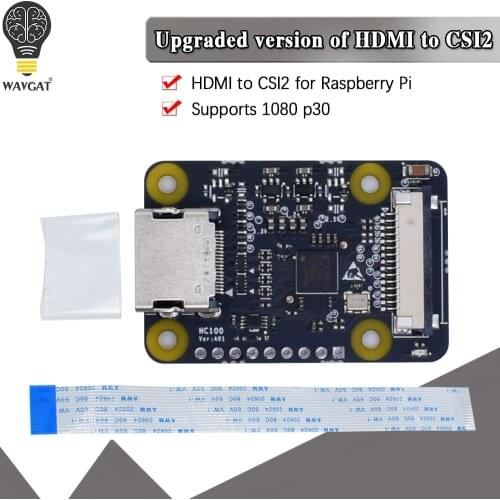 WAVGAT official HDMI-Compatible To CSI-2 Adapter Board Input Up To 1080p25fp For Rasperry Pi 4B 3B 3B+ Zero W