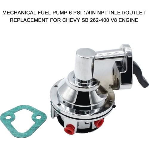 Mechanical Fuel Pump 6 PSI 1/4in NPT Inlet/Outlet Replacement for Chevy SB 262-400 V8 Engine
