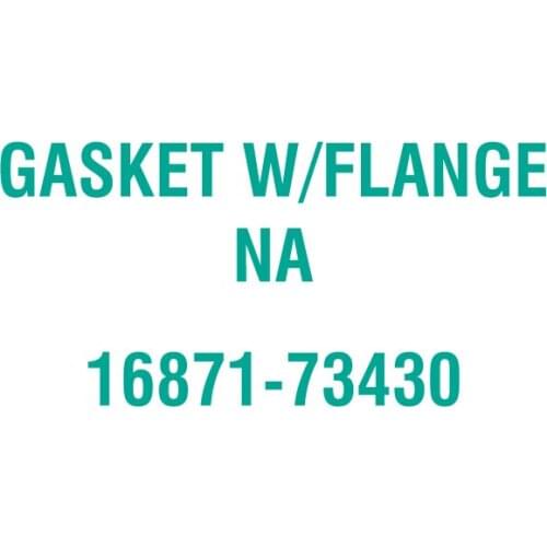 For Kubota 16871-73430 GASKET W/FLANGE NA