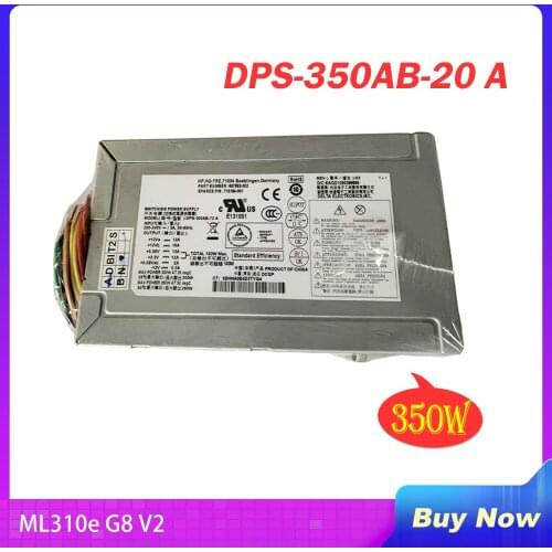 100% test for power supply for ML310e G8 V2 350W 671310-001 686761-001 DPS-350AB-20 A Work Good