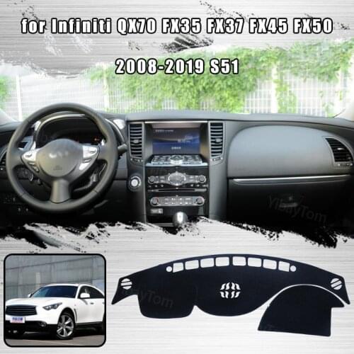 For Infiniti QX70 FX35 FX37 FX45 FX50 2008-2019 S51 Anti-Slip Dashboard Cover Protective Pad Car Accessories Sunshade Carpet