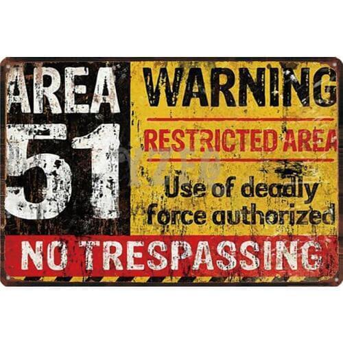 Area 51 Warninng No Trespassing Retro Metal Sign Wall kitchen Home Art Vintage Decor Metal Poster 30X20CM DU-2853