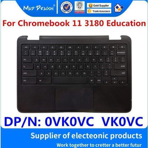 NEW original C Case Cover With Keyboard Touchpad For Dell Chromebook 11 3180 Education Laptops Palm rest Assembly 0VK0VC VK0VC