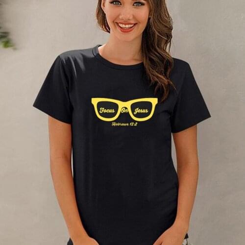 Funny Focus on Jesus Glasses Christian T-Shirt Women Summer Short Sleeve Cotton Casual Female Tops Fashion Hipster Unisex Tee