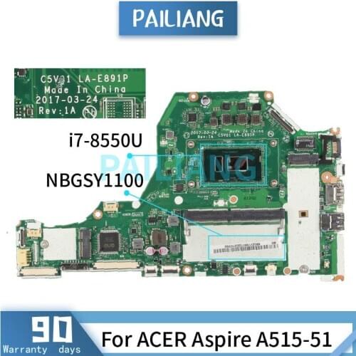 Mainboard For ACER Aspire A515-51 i7-8550U Laptop motherboard NBGSY1100 LA-E891P SR3LC DDR4 Tested OK