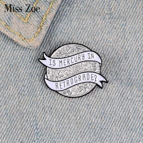 Mercury Retrograde Enamel Pin Custom Stars Brooches for Shirt Lapel Backpack Astrology Badge Jewelry Gift for Fans Friends