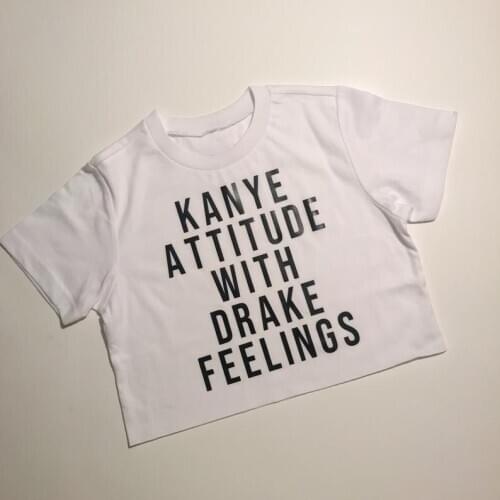Skuggnas New Ariival Kayne Attitude With Drake Feelings Crop Top Short Sleeve Fashion Tumblr t shirts Cropped Women tees