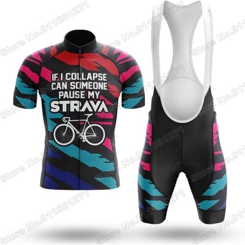Maillot Pause My Strava Men Cycling Jersey Set Summer Cycling Clothing Road Bike Shirts Suit Bicycle Bib Shorts MTB Wear Ropa