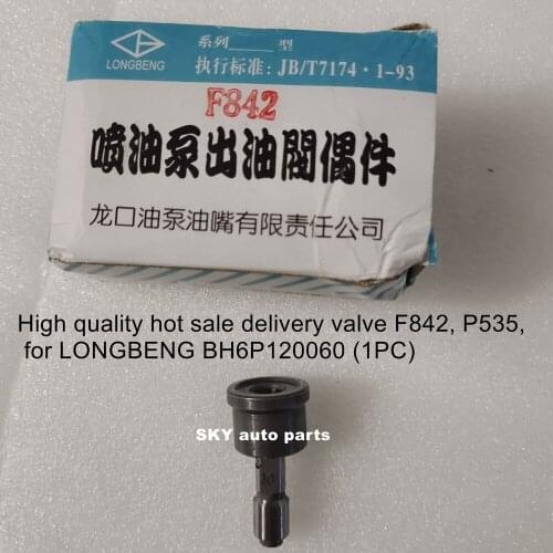 High quality hot sale delivery valve F842, P535, for LONGBENG BH6P120060 (1PC)