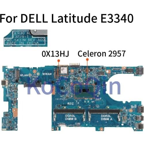 For DELL Latitude 3340 E3340 Celeron 2957U Notebook Mainboard CN-0X13HJ 0X13HJ 13229-1 5X37M Laptop Motherboard SR1DV DDR3